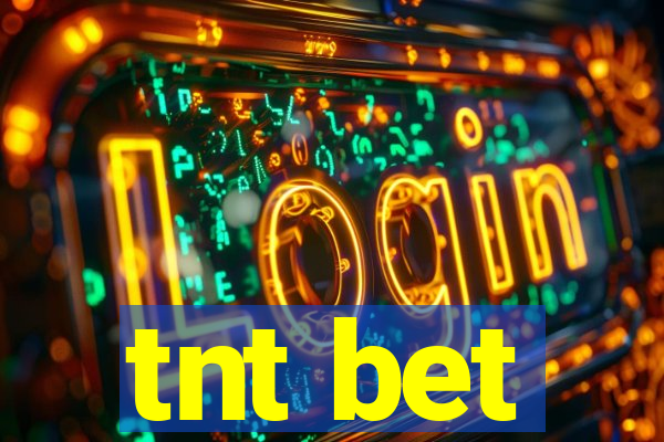 tnt bet